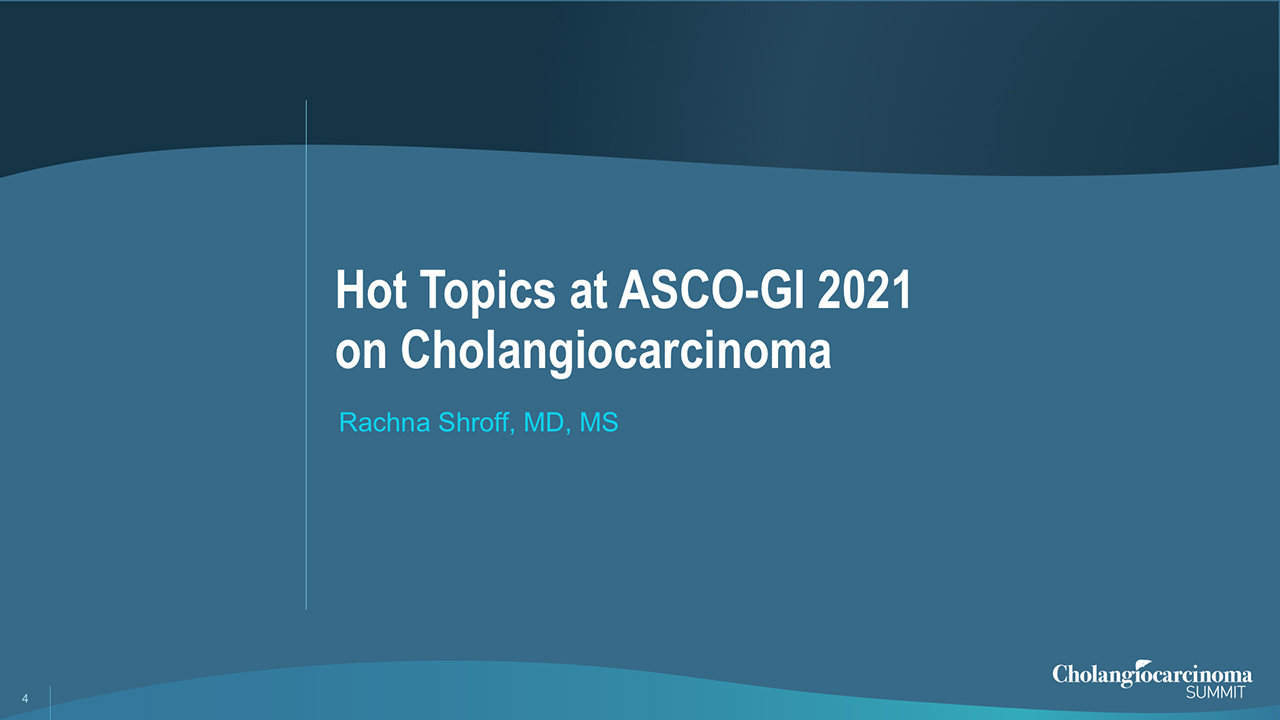 Key Cholangiocarcinoma Abstracts Presented at ASCO GI 2021